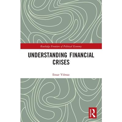 Understanding Financial Crises
