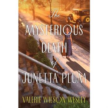 The Mysterious Death of Junetta Plum