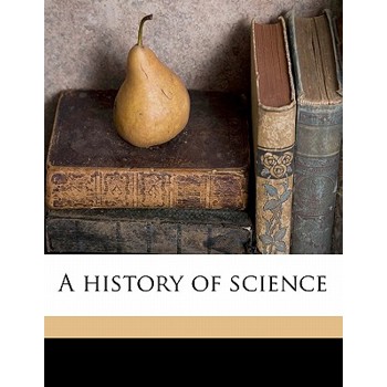 A History of Science Volume 7