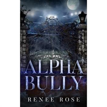 Alpha Bully