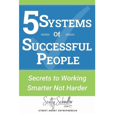 5 Systems of Successful People