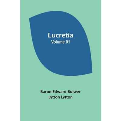 Lucretia Volume 01