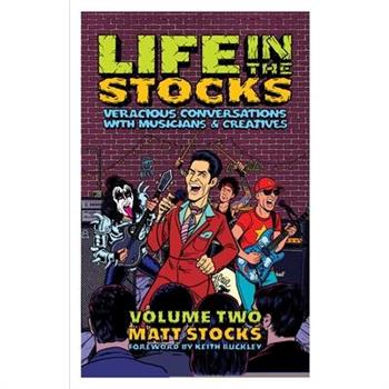 Life in the Stocks: Volume Two