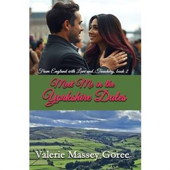 Meet Me in the Yorkshire Dales