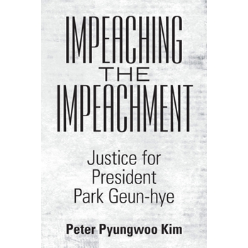 Impeaching the Impeachment