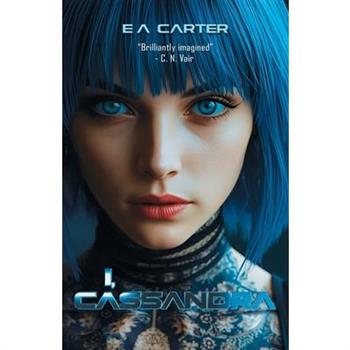 I, Cassandra