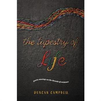 The Tapestry of Life