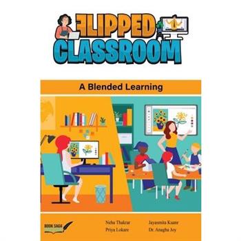 The Flipped Classroom