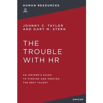 The Trouble with HR