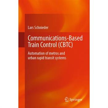 Communications-Based Train Control (Cbtc)