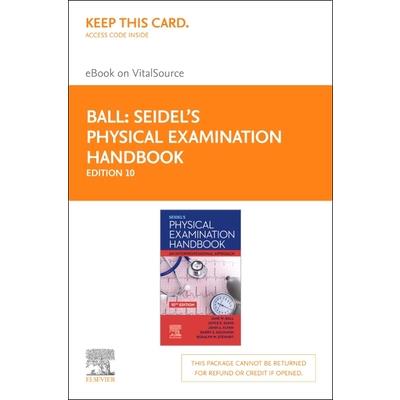Seidel’s Physical Examination Handbook - Elsevier eBook on Vitalsource (Retail Access Card)
