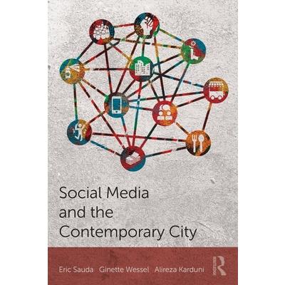 Social Media and the Contemporary City