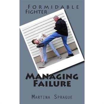 Managing Failure