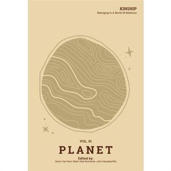 Kinship: Belonging in a World of Relations, Vol. 1 - Planet