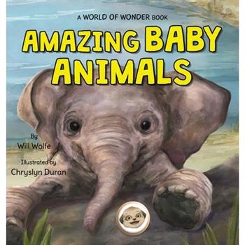 Amazing Baby Animals