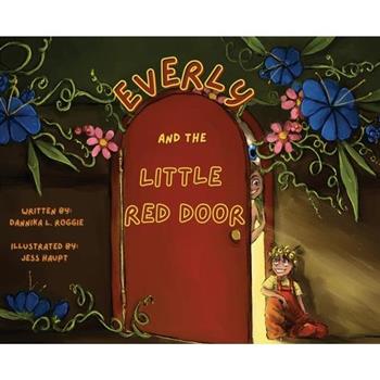Everly and the Little Red Door
