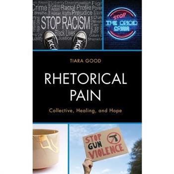 Rhetorical Pain