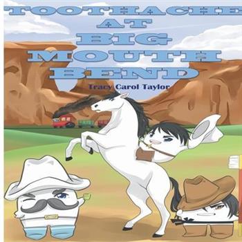 Toothache at Big Mouth Bend