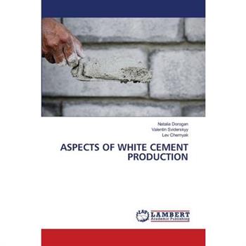 Aspects of White Cement Production