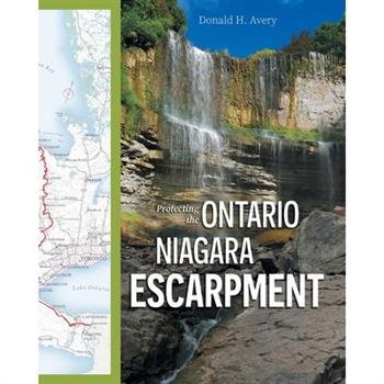 Protecting the Ontario Niagara Escarpment