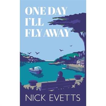 One day I'll fly away