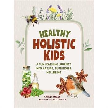 Healthy Holistic Kids