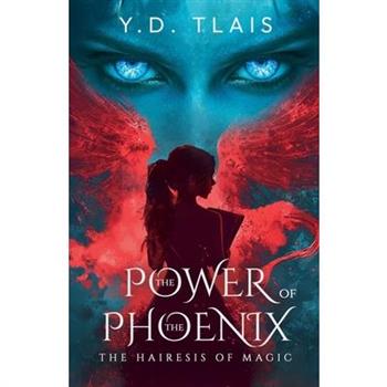 The Power Of The Phoenix
