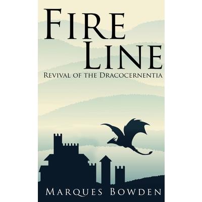 Fire Line Revival of the Dracocernentia