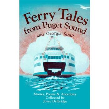 Ferry Tales from Puget Sound