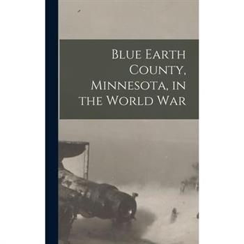 Blue Earth County, Minnesota, in the World war