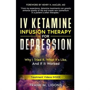 IV Ketamine Infusion Therapy for Depression