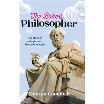 The Baker's Philosopher