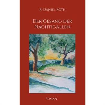 Der Gesang der Nachtigallen