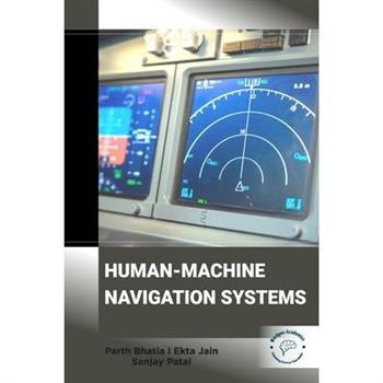 Human - Machine Navigation Systems