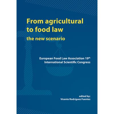 From Agricultural to Food Law