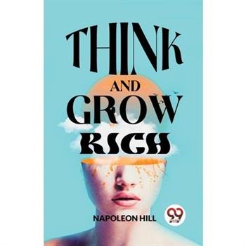 Think And Grow Rich