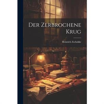 Der Zerbrochene Krug