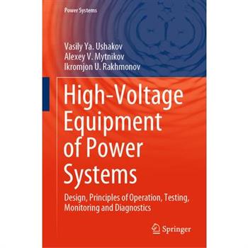 High-Voltage Equipment of Power Systems