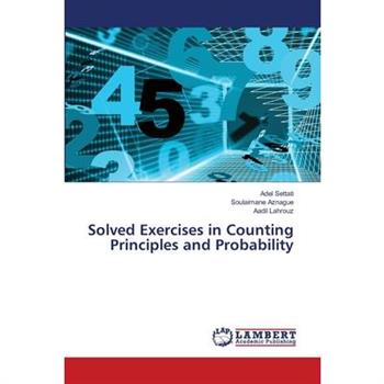 Solved Exercises in Counting Principles and Probability