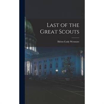 Last of the Great Scouts