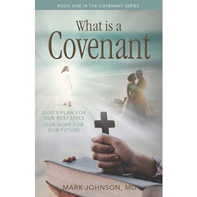 What Is a Covenant?