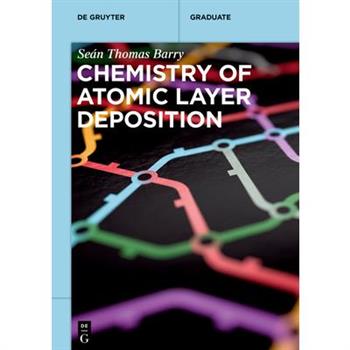 Chemistry of Atomic Layer Deposition