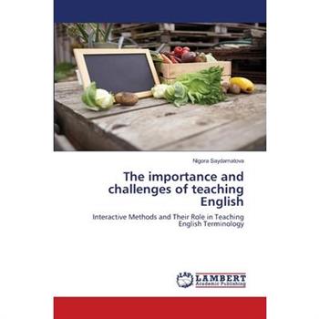 The importance and challenges of teaching English