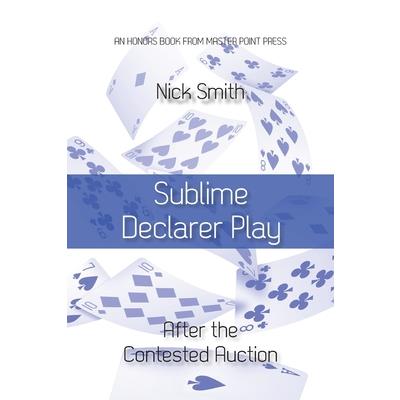 Sublime Declarer Play Sublime Declarer Play
