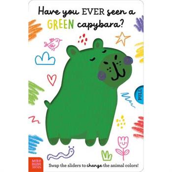 Have You Ever Seen a Green Capybara?