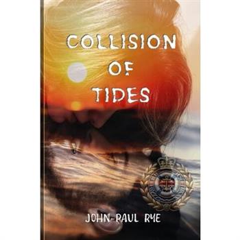 Collision of Tides