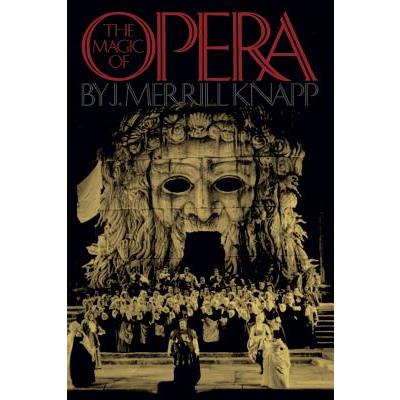 The Magic of Opera