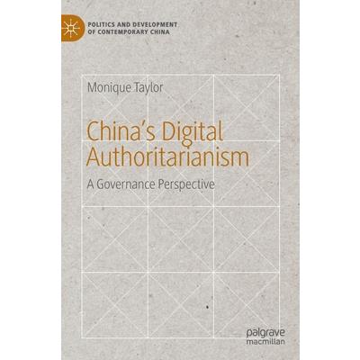 China's Digital Authoritarianism