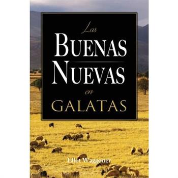 Las Buenas Nuevas en GalatasLasBuenas Nuevas en Galatas