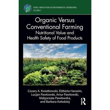 Organic Versus Conventional Farming